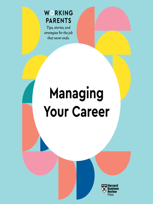 Title details for Managing Your Career by Harvard Business Review - Available